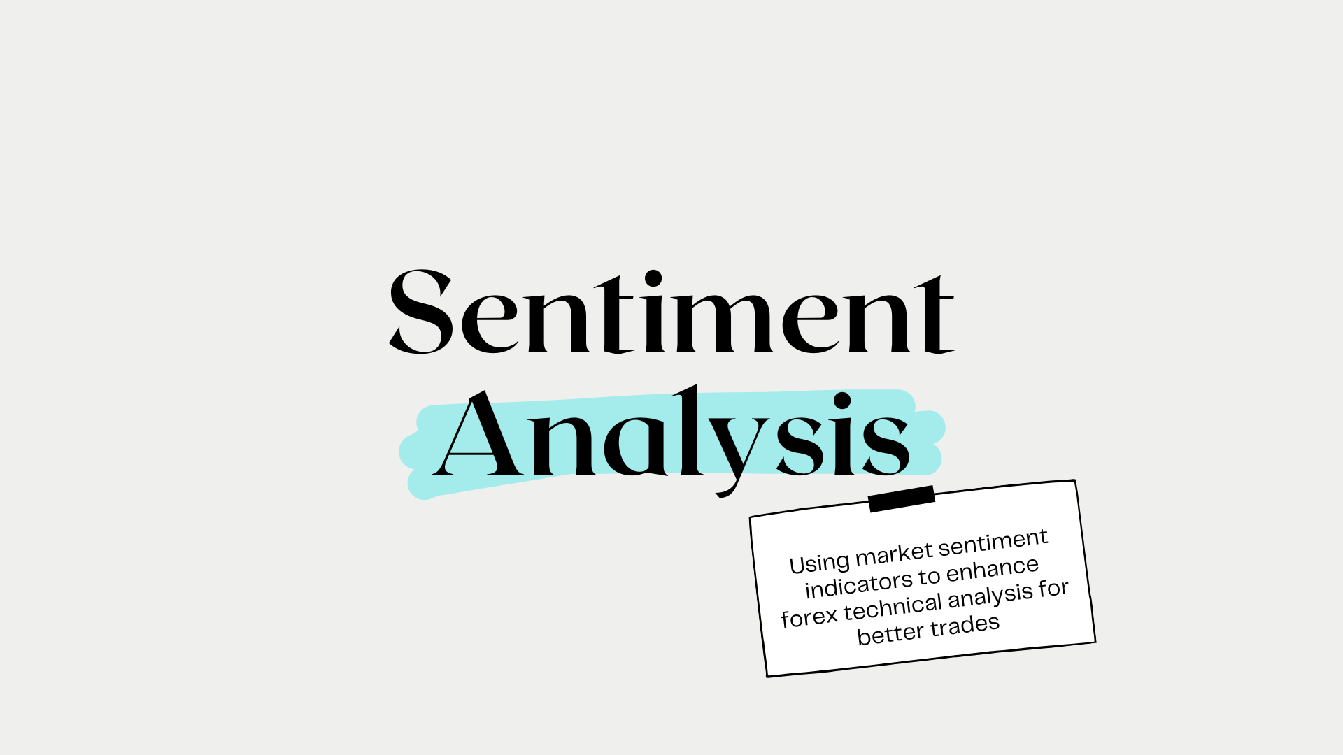 Applying Market Sentiment Indicators in Forex Technical Analysis 8 Market Sentiment Indicators